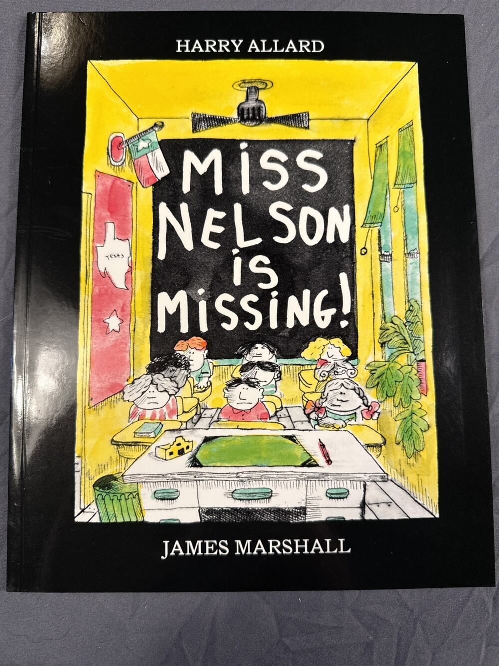 Miss Nelson Is Missing! by Harry Allard and James Marshall (1977)